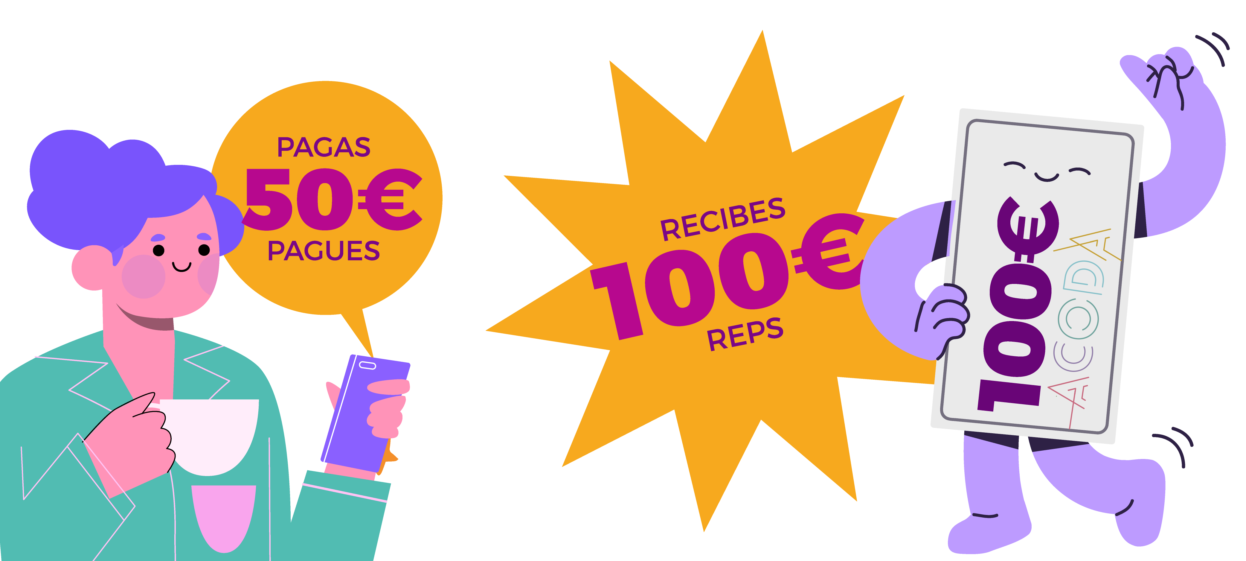 Pagas 50€ y recibes 100€